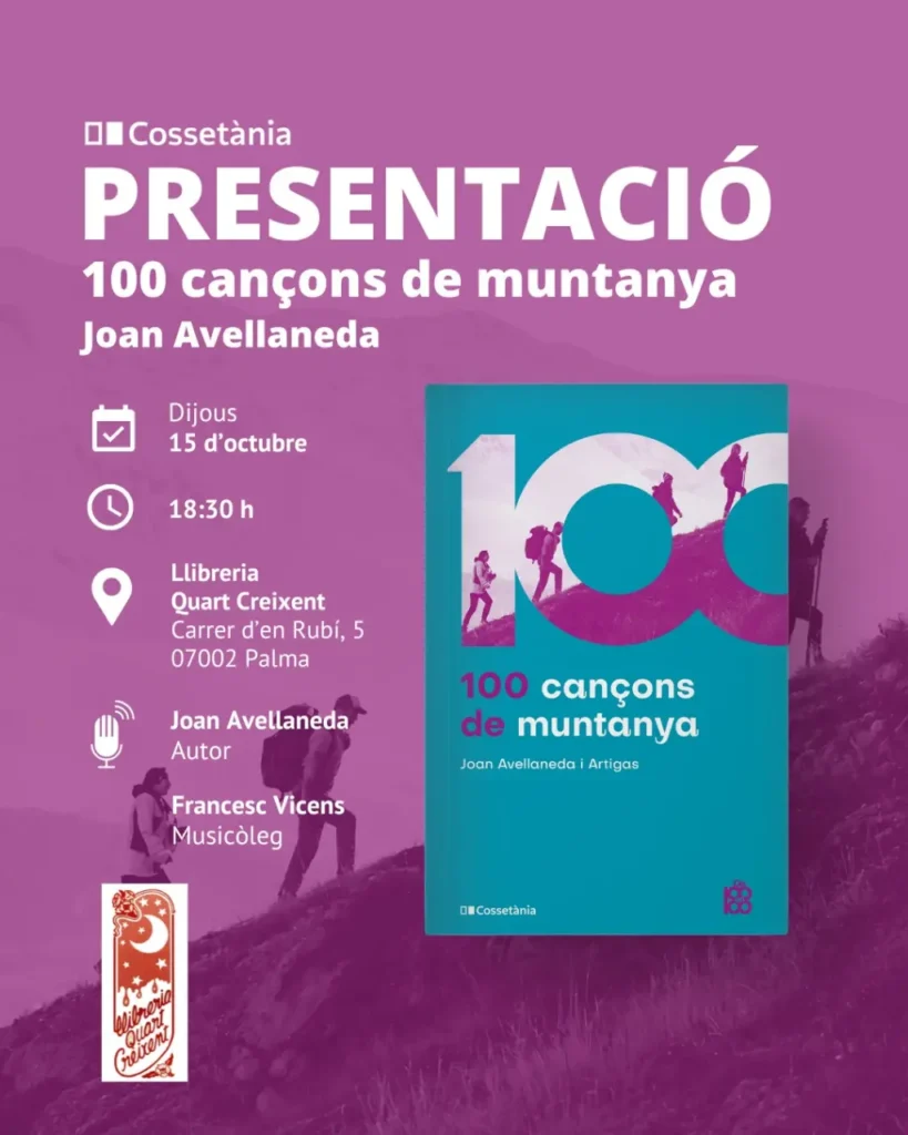 Quart Creixent acull la presentació de ‘100 cançons de muntanya’ de Joan Avellaneda