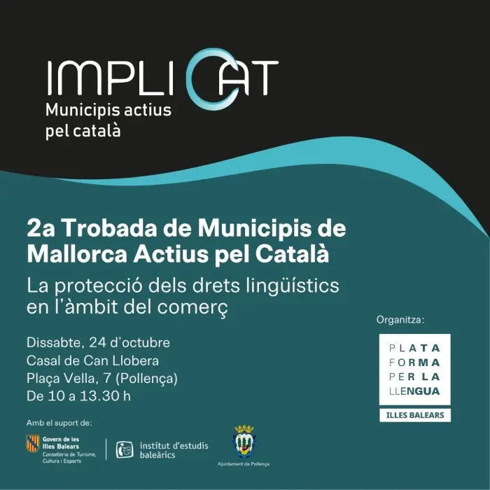 Els drets lingüístics en el comerç seran l’eix de la 2a Trobada ImpliCAT de Municipis de Mallorca Actius pel Català