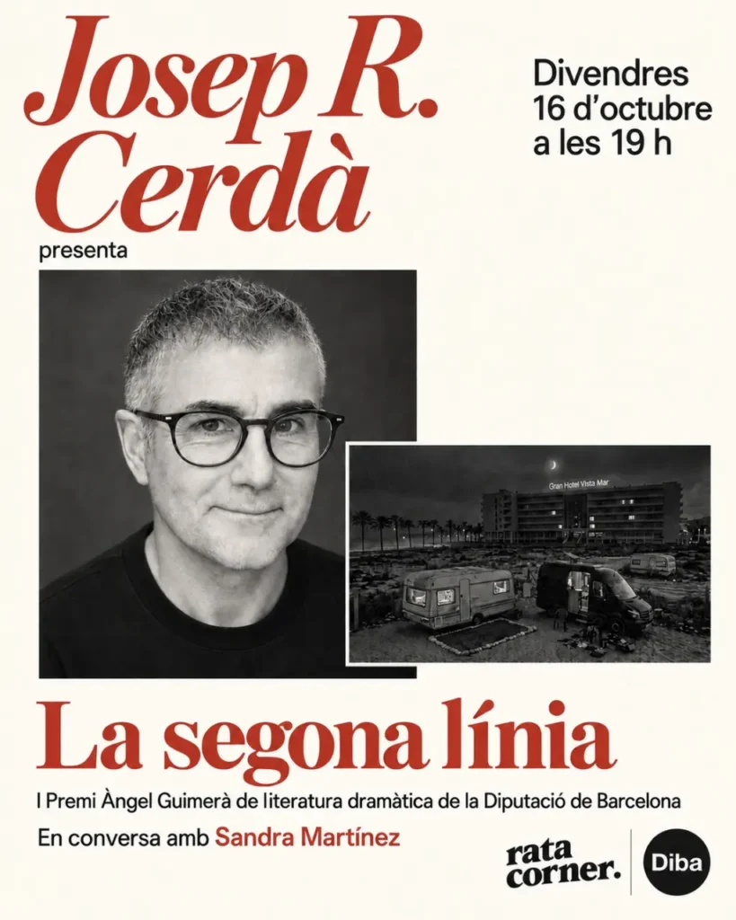 Josep R. Cerdà presenta 'La segona línia', Premi Àngel Guimerà 2026, a Rata Corner