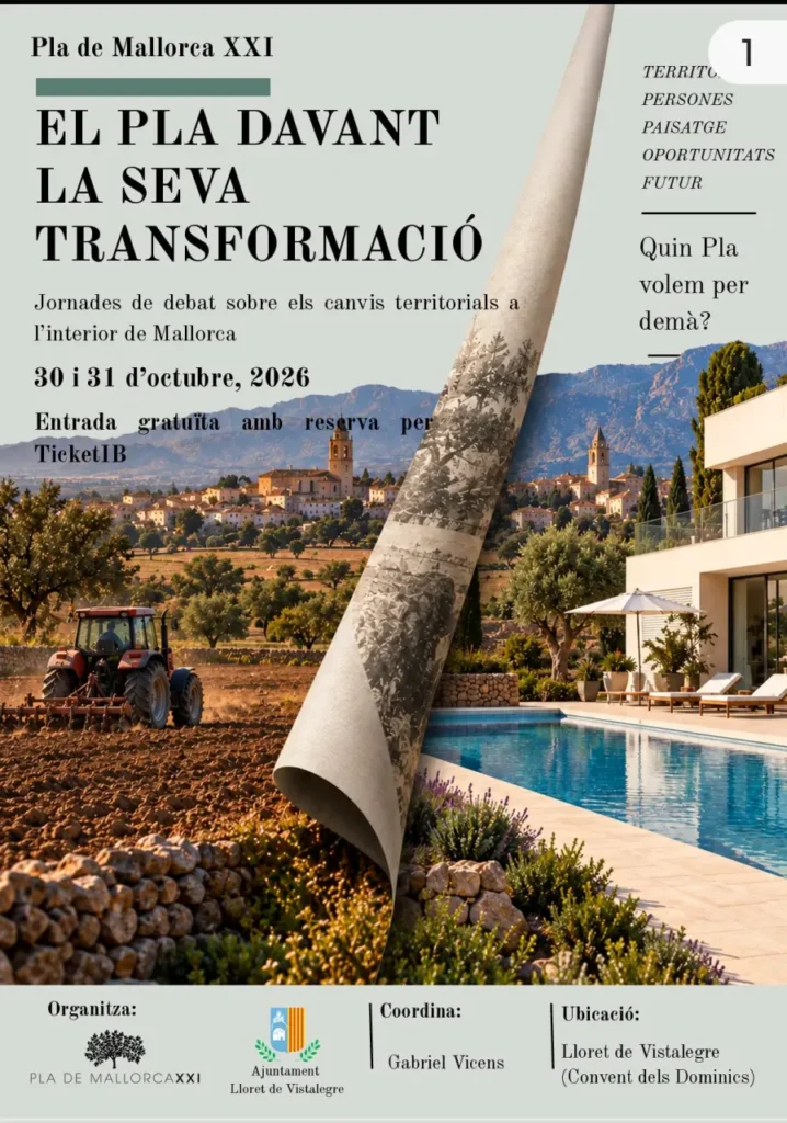 El futur territorial del Pla de Mallorca centrarà les jornades organitzades per Pla de Mallorca XXI