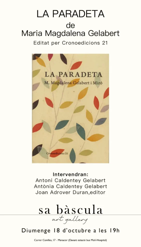 Sa Bàscula art gallery acull la presentació de ‘La paradeta’ de M. Magdalena Gelabert i Miró