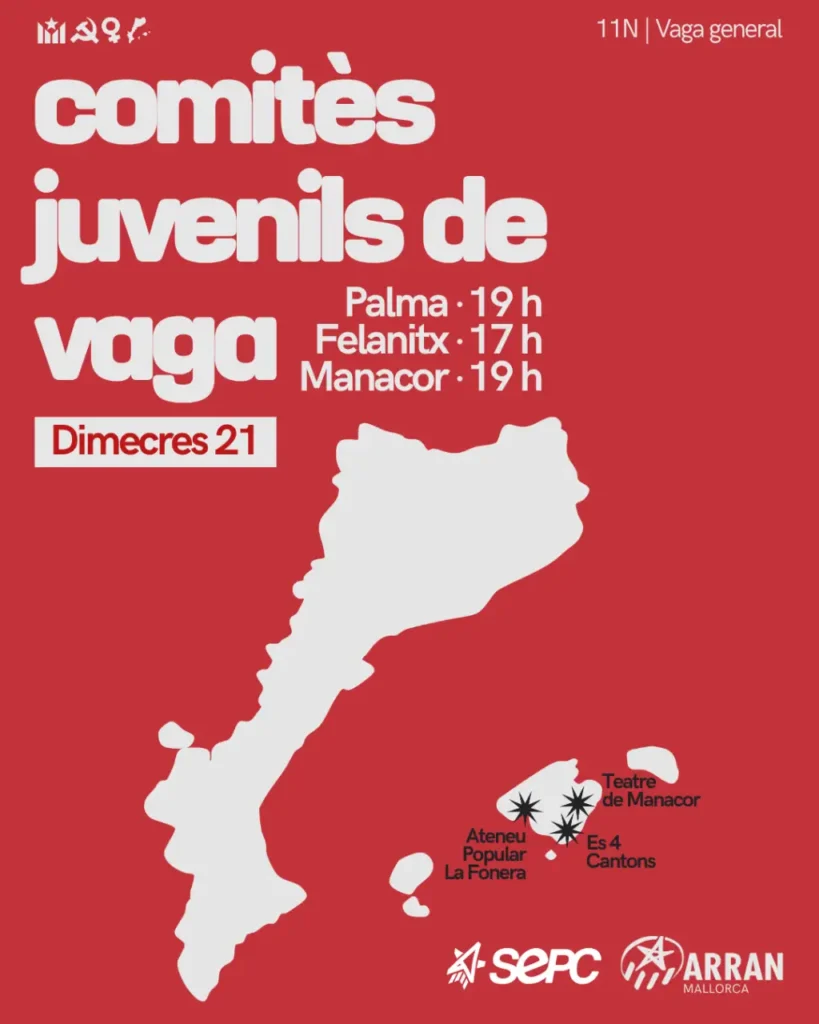 Comitès juvenils a Felanitx, Manacor i Palma per a preparar la vaga general