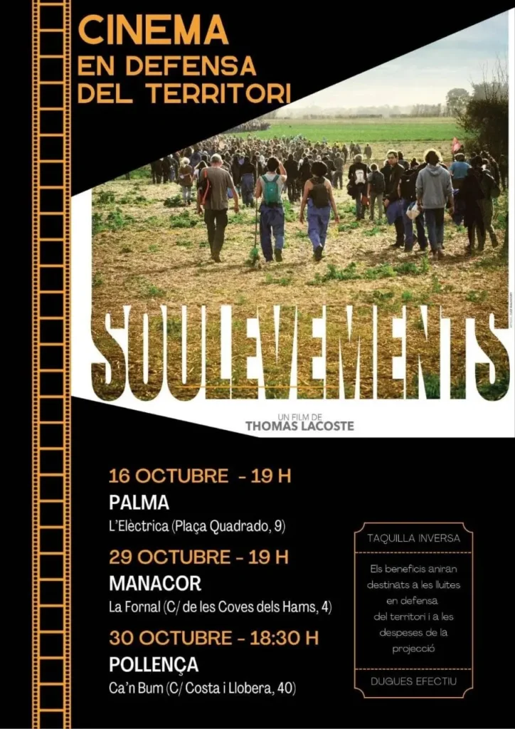 Manacor i Pollença acullen la presentació del documental 'Soulèvements'